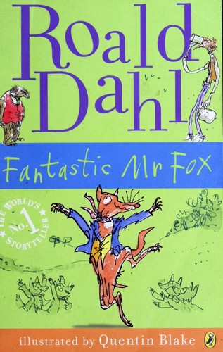 Roald Dahl, Quentin Blake: Fantastic Mr. Fox (1996, Puffin)