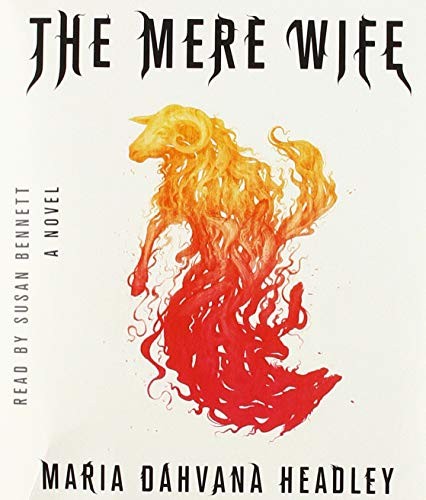 The Mere Wife (AudiobookFormat, Macmillan Audio)