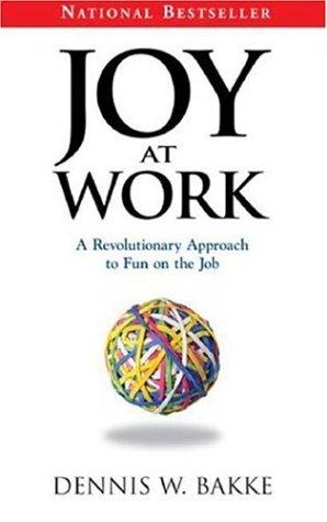 Joy at Work (Paperback, 2006, PVG)