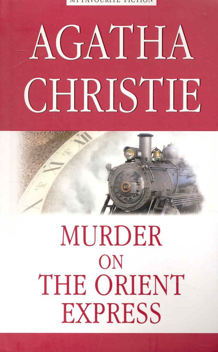 Murder on the Orient Express (Hardcover, 2022, Антология)