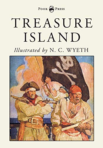 Treasure Island - Illustrated by N. C. Wyeth (Paperback, 2018, Pook Press)