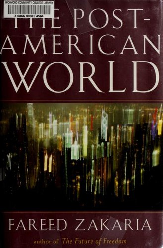 The post-American world (Hardcover, 2008, W. W. Norton)