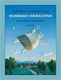 Wumbabas Vermächtnis (German language, 2009, Kunstmann)