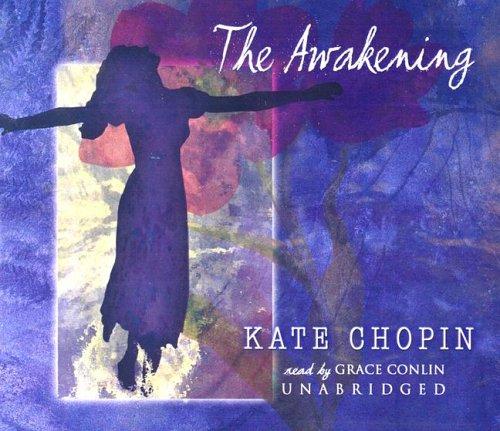 The Awakening (AudiobookFormat, 2005, Blackstone Audiobooks, Inc.)