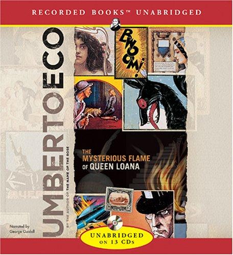 Umberto Eco: The Mysterious Flame of Queen Loana (AudiobookFormat, 2005, Recorded Books)