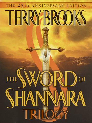 The Sword of Shannara Trilogy (2002, Random House Publishing Group)