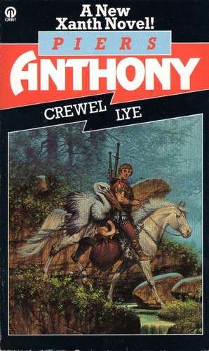 Piers Anthony: Crewel Lye (Paperback, 1985, Futura)