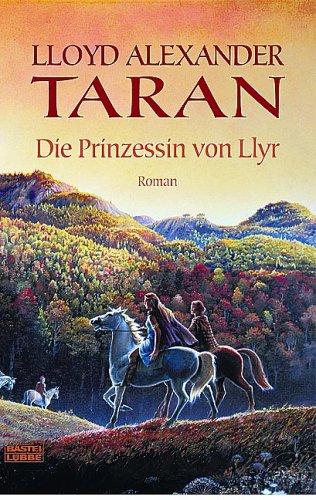 Lloyd Alexander: Taran und die Prinzessin von Llyr. (Paperback, 2003, Lübbe)