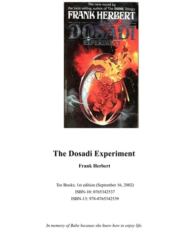 The Dosadi experiment (1977, Putnam)
