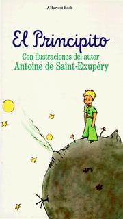 El principito. (Spanish language, 1973, Harcourt Brace Jovanovich)