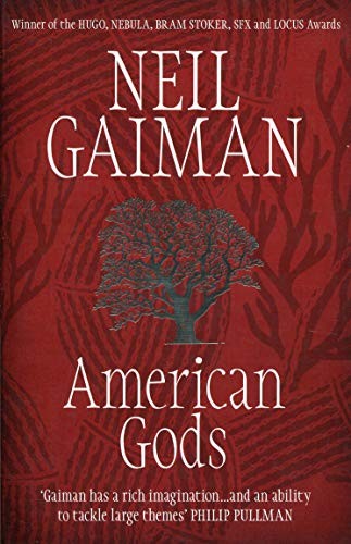 American Gods: The Author's Preferred Text (Paperback, 2010, Headline)