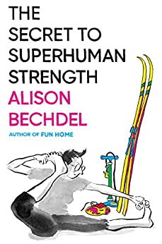 The Secret to Superhuman Strength (Hardcover, 2021, Mariner Books)