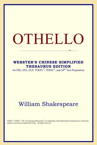 Othello (Webster's Chinese-Traditional Thesaurus Edition) (Paperback, 2006, ICON Group International, Inc.)