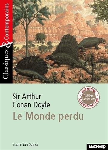 Le Monde perdu (Paperback, 2001, Magnard)