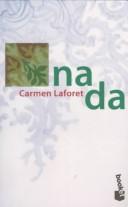 Carmen Laforet: Nada (Hardcover, Spanish language, 1998, Planeta Pub Corp)