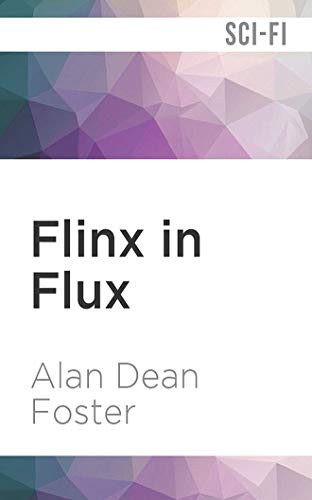 Flinx in Flux (AudiobookFormat, 2019, Audible Studios on Brilliance, Audible Studios on Brilliance Audio)