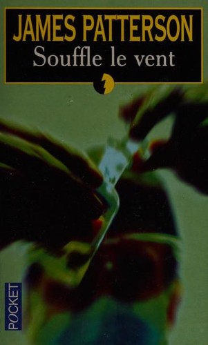 Souffle Le Vent (Paperback, French language, 2002, JC  Lattès)