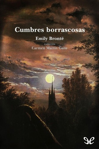 Cumbres Borrascosas (Paperback, Spanish language, 2002, Alba)