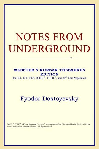 Notes From Underground (2005, ICON Classics)