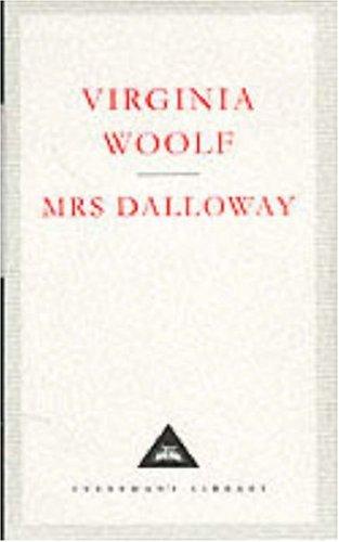 Mrs. Dalloway (Everyman's Library Classics) (1993, Everyman's Library)