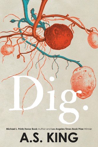 Dig (Hardcover, 2019, Dutton Books)