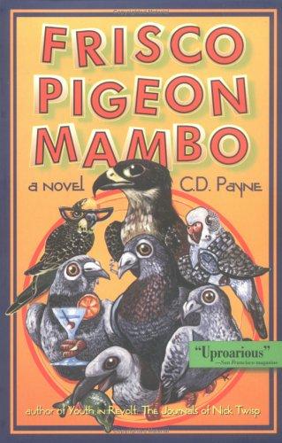 Frisco pigeon mambo (2000, AIVIA Press)