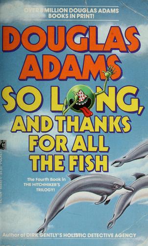 So long, and thanks for all the fish (Paperback, Pocket Books)