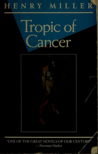 Tropic of Cancer (1987, Grove Press)