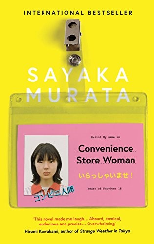 Convenience Store Woman (2018, Granta)