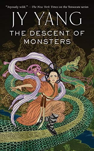 The Descent of Monsters (Paperback, 2018, Tor.com)