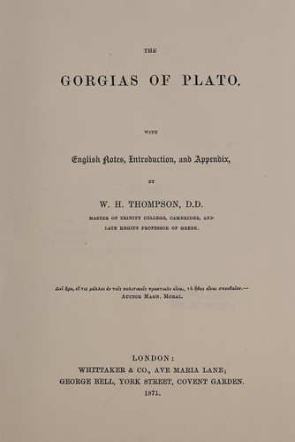 Plato: The Gorgias of Plato (Ancient Greek language, 1871, Whittaker)