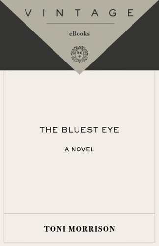 The Bluest Eye (EBook, 2007, Vintage International)