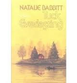 Natalie Babbitt: Tuck everlasting (1975, Farrar, Straus, Giroux)