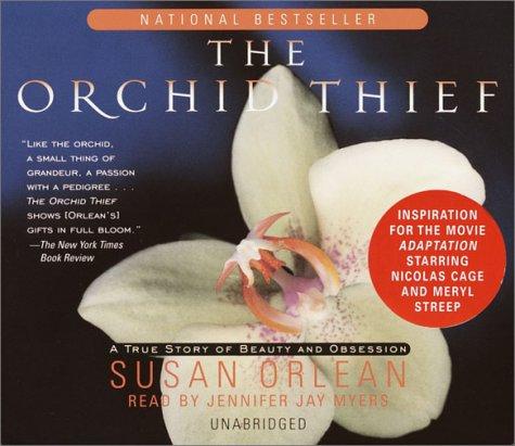 Susan Orlean: The Orchid Thief (AudiobookFormat, 2002, RH Audio)