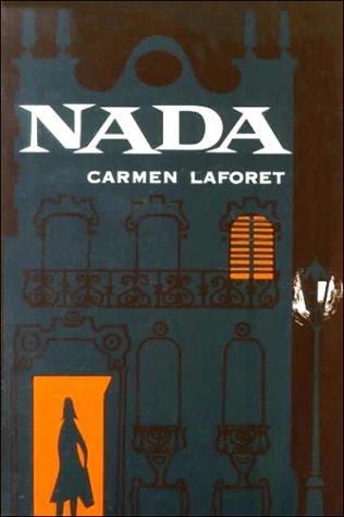 Carmen Laforet: Nada (Spanish Language Edition) (1958, Oxford University Press, USA)