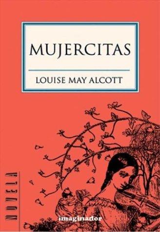 Mujercitas / Little Women (Spanish language, 1998, Grupo Imaginador)