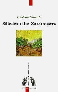 Friedrich Nietzsche: Således talte Zarathustra (Danish language, 1999)