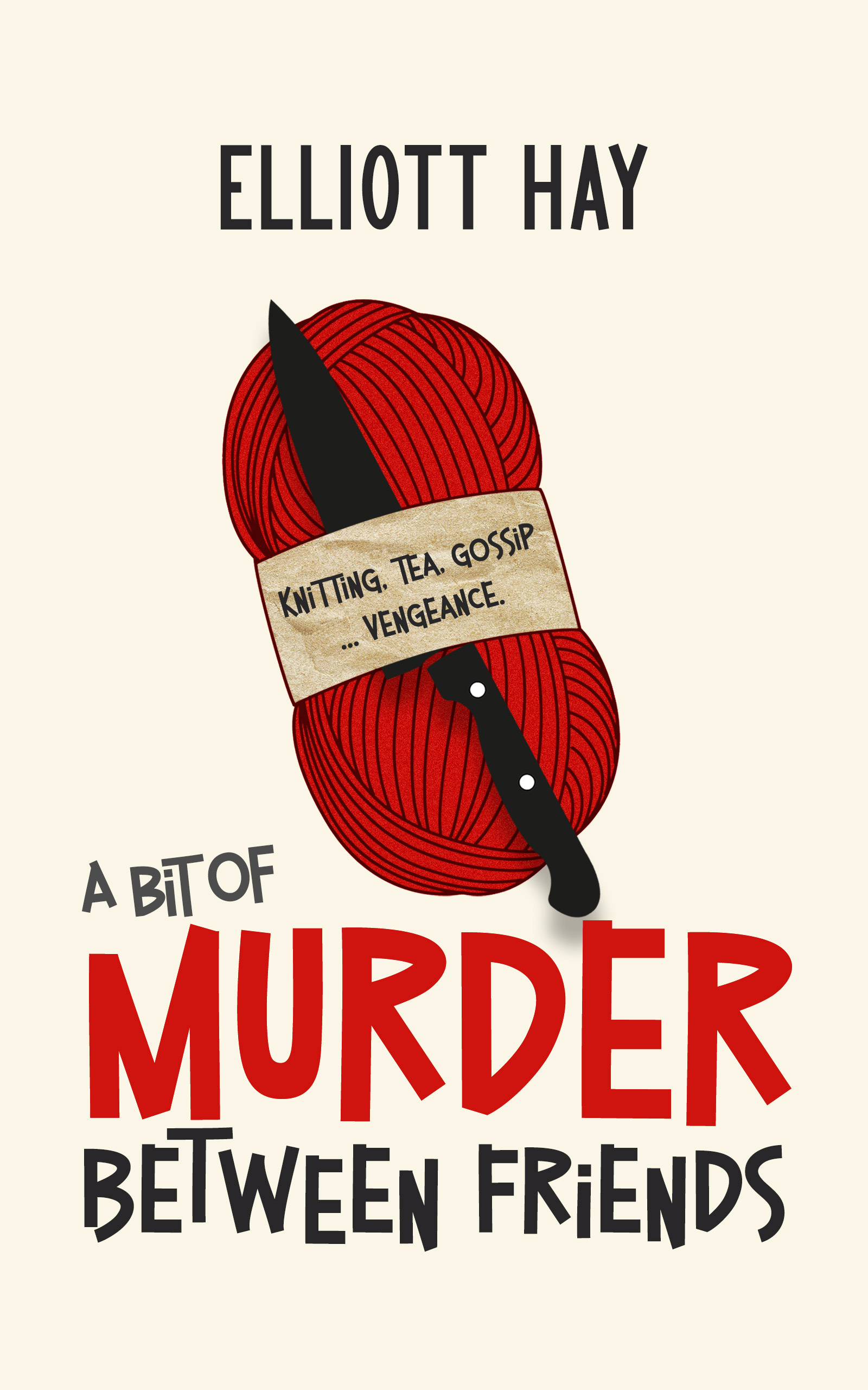 A Bit of Murder Between Friends (EBook, White Hart Fiction)