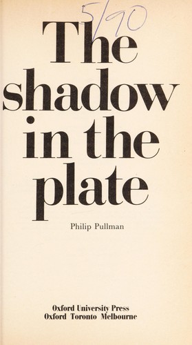 Shadow in the Plate (Paperback, 1986, Oxford Univ Pr (Sd))