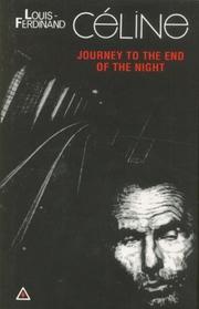 Journey To The End Of The Night (Paperback, 1997, Calder Publications)