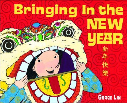 Bringing in the New Year (Hardcover, 2008, Knopf Books for Young Readers)