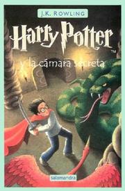 Harry Potter y la camara secreta (Paperback, Spanish language, 2000, Lectorum Publications)