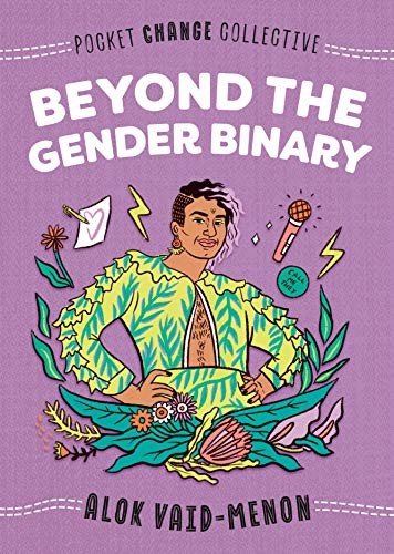 Beyond the Gender Binary (Paperback, 2020, Penguin Workshop)