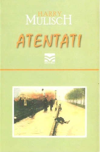 Harry Mulisch: Atentati (Albanian language, 1998, Dituria)