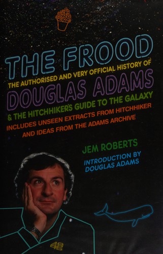 Jem Roberts: The Frood (2014)