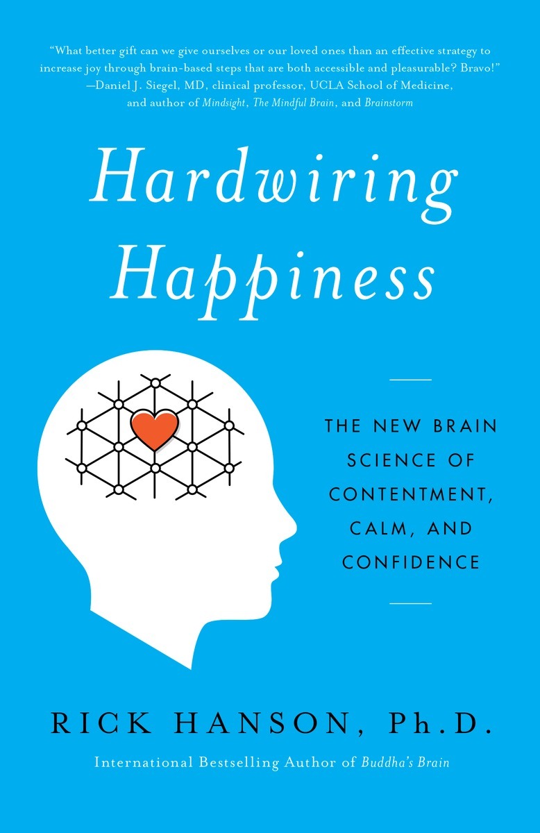 Hardwiring happiness (2013)