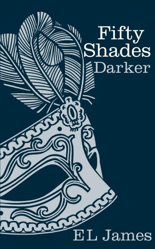 Fifty Shades Darker (Hardcover, Random House, Century)