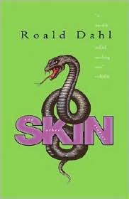 Roald Dahl: Skin and Other Stories (Paperback, 2002, Speak)