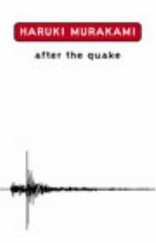 After the Quake (Hardcover, 2002, The Harvill Press)