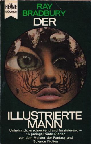 Der illustrierte Mann (German language, 1970, Wilhelm Heyne Verlag)